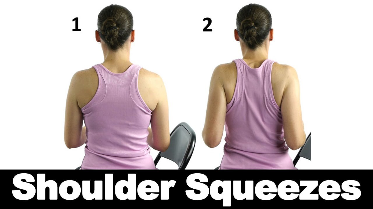 تمرين Squeezing your shoulder blades together تمرين Squeezing your shoulder blades together